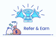 Refer And Earn, Refer A Friend Or Referral Marketing Concept. Suitable For Tweb Landing Page, UI, Mobile App, Banner Template, Affiliate Marketing, Online Business. Invite Friends, Earn Prizes. Vector