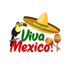 Wall Mural - Viva Mexico vector icon with sombrero, toucan bird and maracas around of red and green typography. Cartoon poster with traditional Mexican symbols isolated on white background. Fiesta party label