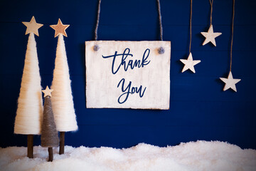 Wall Mural - Christmas Decoration Like White Tree With Star On Blue Background. White Snow On Ground. Sign With English Calligraphy Thank You