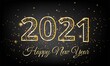 2021 Happy New Year Vector illustration with gold number on black Background - 2021 New Year Golden number on black background with glowing stars light - Happy New Year 2021 Vector illustration eps
