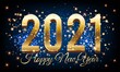 2021 Golden Happy New Year With Burst Glitter on Black and blue Colour Background - Happy New Year 2021 Golden background with Burst glitter – New Year 2021 Golden text Background vector illustration
