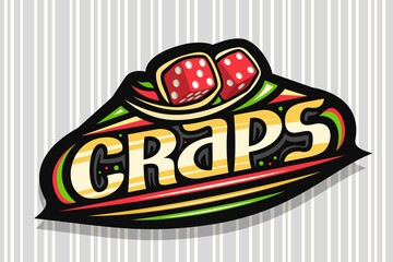 Vector logo for Craps Gamble, dark modern badge with illustration of 2 red thrown cartoon cubes, unique lettering for word craps, gambling sign board with decorative flourishes and trendy line art.