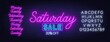© TanyaFox - Saturday Sale neon sign on brick wall background. Template for discount. Neon white alphabet and names of days of the week.