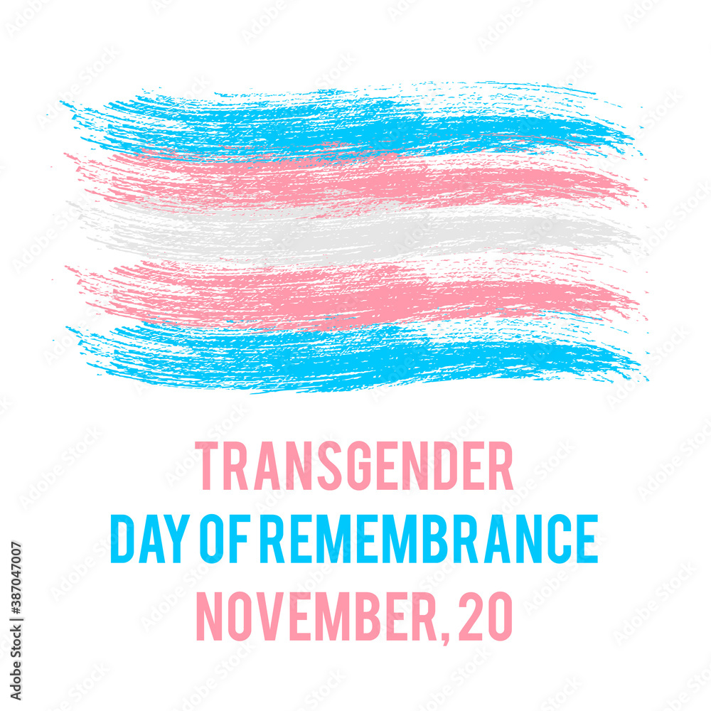 Transgender Day of Remembrance lettering with Transgender Pride Flag ...