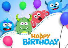 Birthday Vector Template Design. Happy Birthday Text With Scary Cute Character Creature Like Devil And Octopus For Kids Party Celebration Design.  Vector Illustration.