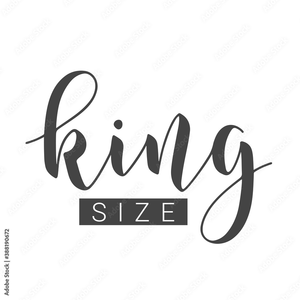 Vector Illustration. Handwritten Lettering of King Size. Template for ...
