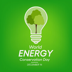 Vector illustration on the theme of World Energy Conservation day observed each year on December 14th across the globe.