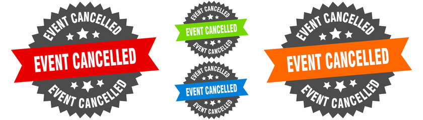 Wall Mural - event cancelled sign. round ribbon label set. Seal