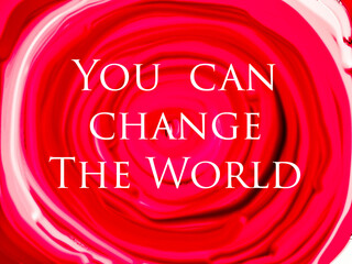 Wall Mural - You can change the world