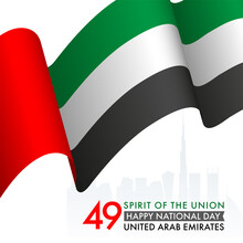 49 Spirit OF The Union Happy National Day Poster Design With Wavy UAE Flag On White Background.