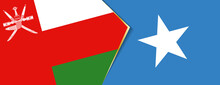 Oman And Somalia Flags, Two Vector Flags.