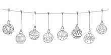 Christmas Decoration In Doodle Sketch Style. Cute Baubles Garland. Hand Drawn Vector Illustration Isolated On White. Black Outline. New Year, Winter, Home Decor. Great For Poster Design, Greeting Card