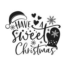Have A Sweet Christmas Poster Free Stock Photo - Public Domain Pictures
