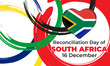 The Day of Reconciliation is a public holiday in South Africa. December 16th. The intention is to celebrate the end of apartheid and foster reconciliation between different racial groups. 