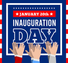 Inauguration Of The President Of The United States, January 20. Applause, Celebration Vector Illustration