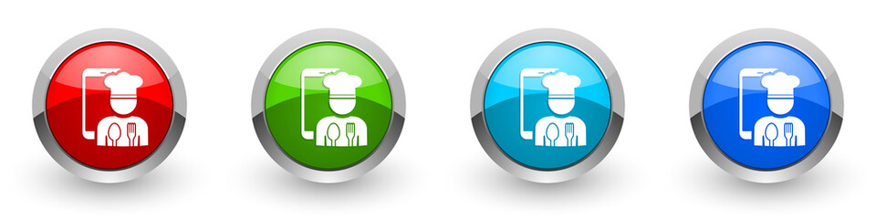 Poster - Mobile phone, online restaurant, chef silver metallic glossy icons, set of modern design buttons for web, internet and mobile applications in four colors options isolated on white background