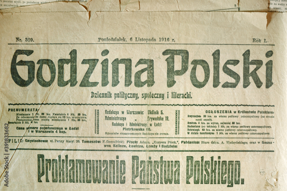"Godzina Polski" - 1916 - polskojęzyczny dziennik z czasów I wojny światowej, kontrolowany przez Niemców - nazwę przekręcano na "Gadzina" stąd popularne w czasie II WŚ słowo "gadzinówka"									
 - obrazy, fototapety, plakaty 