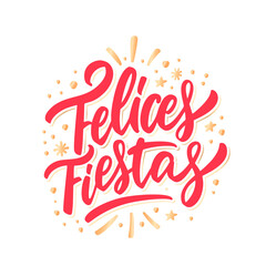 Wall Mural - felices fiestas. merry christmas vector lettering greeting card.