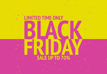 Wall Mural - Black Friday. Sale up to 70%. Yellow anp pink colours. Vector illustration.