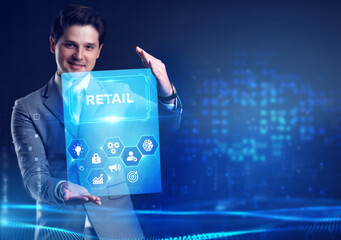 Wall Mural - The concept of business, technology, the Internet and the network. A young entrepreneur working on a virtual screen of the future and sees the inscription: Retail