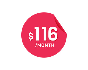 $116 Dollar Month. 116 USD Monthly sticker