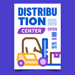 Canvas Print - Distribution Center Creative Promo Banner Vector. Distribution Business, Forklift Vehicle On Advertising Poster. Warehouse Machine Lifting Boxes Equipment Concept Template Style Color Illustration