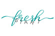 © anna_sea - Fresh start positive, motivating  calligraphy. Good for poster, banner, T-shirt print