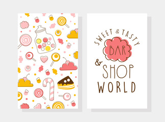 Wall Mural - Sweet and Tasty Bar and Shop Card Template with Sweet Desserts Seamless Pattern, Candy Shop, Cafe, Confectionery Design Cartoon Vector Illustration