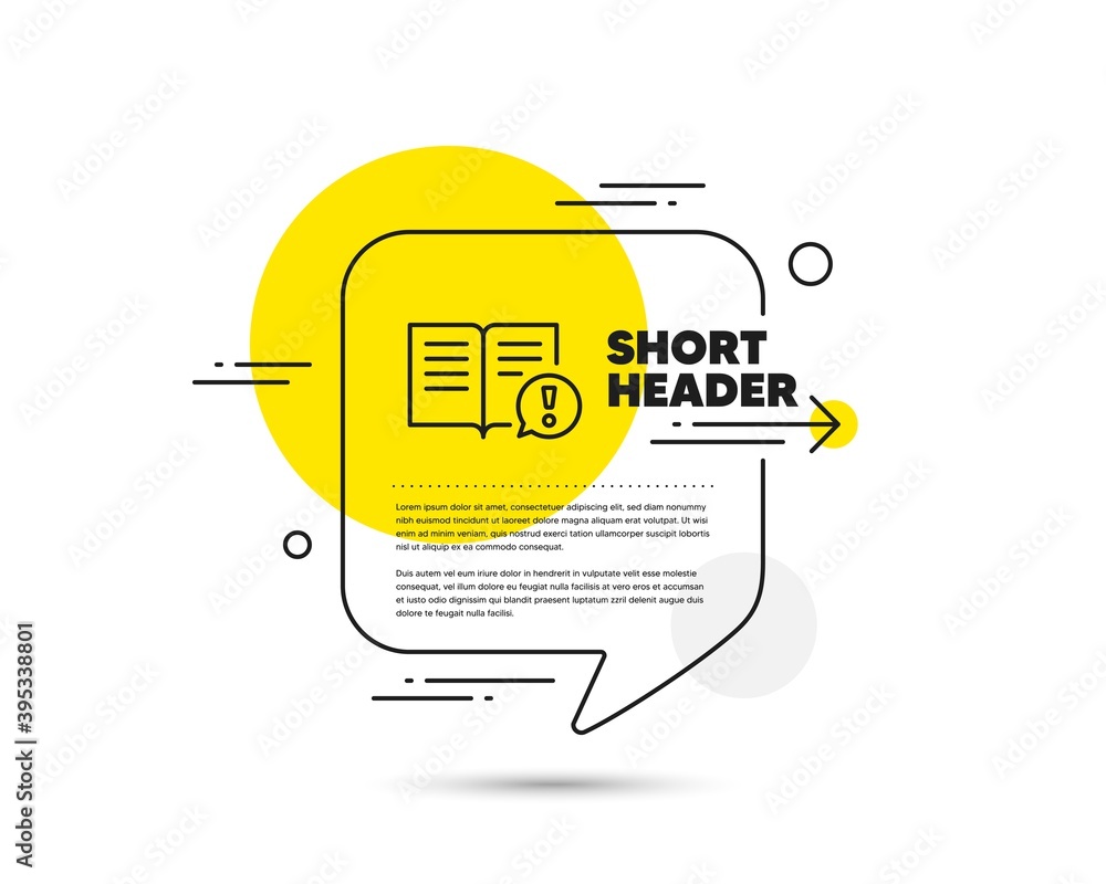 Interesting facts line icon. Speech bubble vector concept. Exclamation mark sign. Book symbol. Facts line icon. Abstract bubble balloon badge. Vector