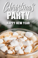 Wall Mural - Close up view of glass cup of cocoa with marshmallows and cinnamon near christmas party, happy new year lettering