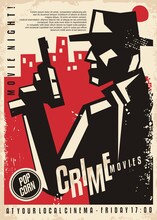 Crime And Noir Films Vintage Cinema Poster Design With Gangster Graphic And City Skyline. Retro Secret Agents Movies Flyer Template. Vector Graphic.