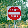 DO NOT ENTER road sign (North american road sign); Fort Myers USA