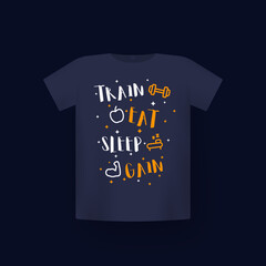 Poster - Train, eat, sleep, gain, gym and workout t-shirt print on mockup