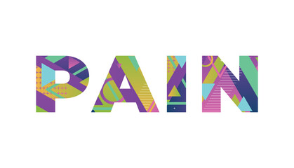 Poster - Pain Concept Retro Colorful Word Art Illustration