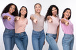 © Prostock-studio - Diverse Females Group Pointing Finger At Camera Over White Background