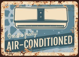 Air conditioner metal plate rusty, conditioned room vector retro poster or sign. Home and office cooling ventilation and split systems, air conditioner and snowflakes on metal plate with rust