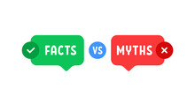 Green And Red Bubbles With Myths Vs Facts