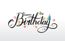 Happy Birthday Typography Black Color Vector Design With Birthday Party Element Isolated On White Background Can Be Use For Background, Poster And Template