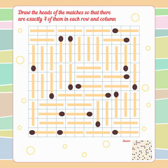  A puzzle game for children and adults. Development of thinking memory. Finish the heads of matches so that there are exactly 4 of them in each row and column. 