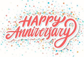 Wall Mural - Happy anniversary. Vector lettering card.