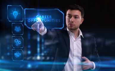 Business, Technology, Internet and network concept. Young businessman working on a virtual screen of the future and sees the inscription: Career opportunities