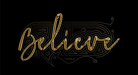 Wall Mural - Believe Calligraphic Gold Style Text Vector illustration Design.