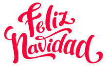 Feliz Navidad Ornate Text Lettering Translation Spanish Merry Christmas