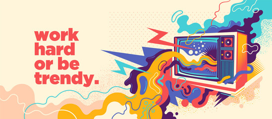 Wall Mural - Abstract lifestyle graffiti design with retro TV and slogan. Vector illustration.