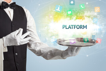 Waiter serving social networking concept with PLATFORM inscription