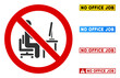 © Aha-Soft - No Office Job sign with texts in rectangle frames. Illustration style is a flat iconic symbol inside red crossed circle on a white background. Simple No Office Job vector sign, designed for rules,