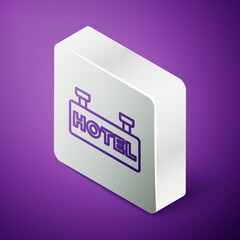 Isometric line Signboard outdoor advertising with text Hotel icon isolated on purple background. Silver square button. Vector.