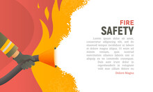 Fire Safety Vector Illustration. Precautions The Use Of Fire Background Template. A Firefighter Fights A Fire Cartoon Flat Design. Natural Fires And Disasters Web Banner