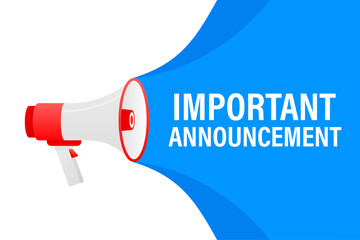 Important announcement megaphone blue banner in 3D style on white background. Vector illustration.