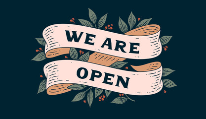 Canvas Print - we are open. door signboard with ribbon and text we are open. old ribbon banner in engraving style. 